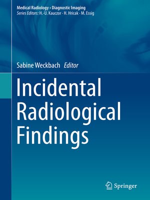cover image of Incidental Radiological Findings